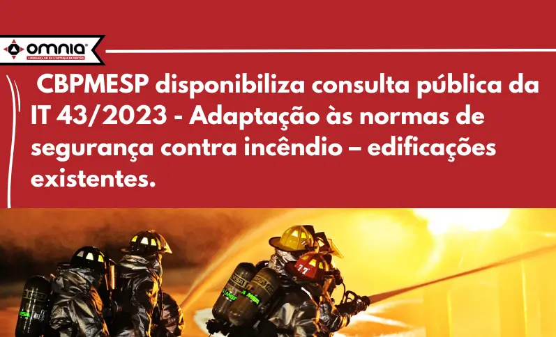 CBPMESP DISPONIBILIZA CONSULTA PÚBLICA A IT N° 43/2023