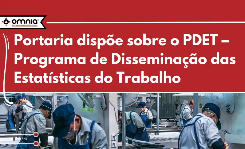 DISSEMINAÇÃO DAS ESTATISTICAS DO TRABALHO
